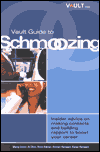 The Vault Guide to Schmoozing